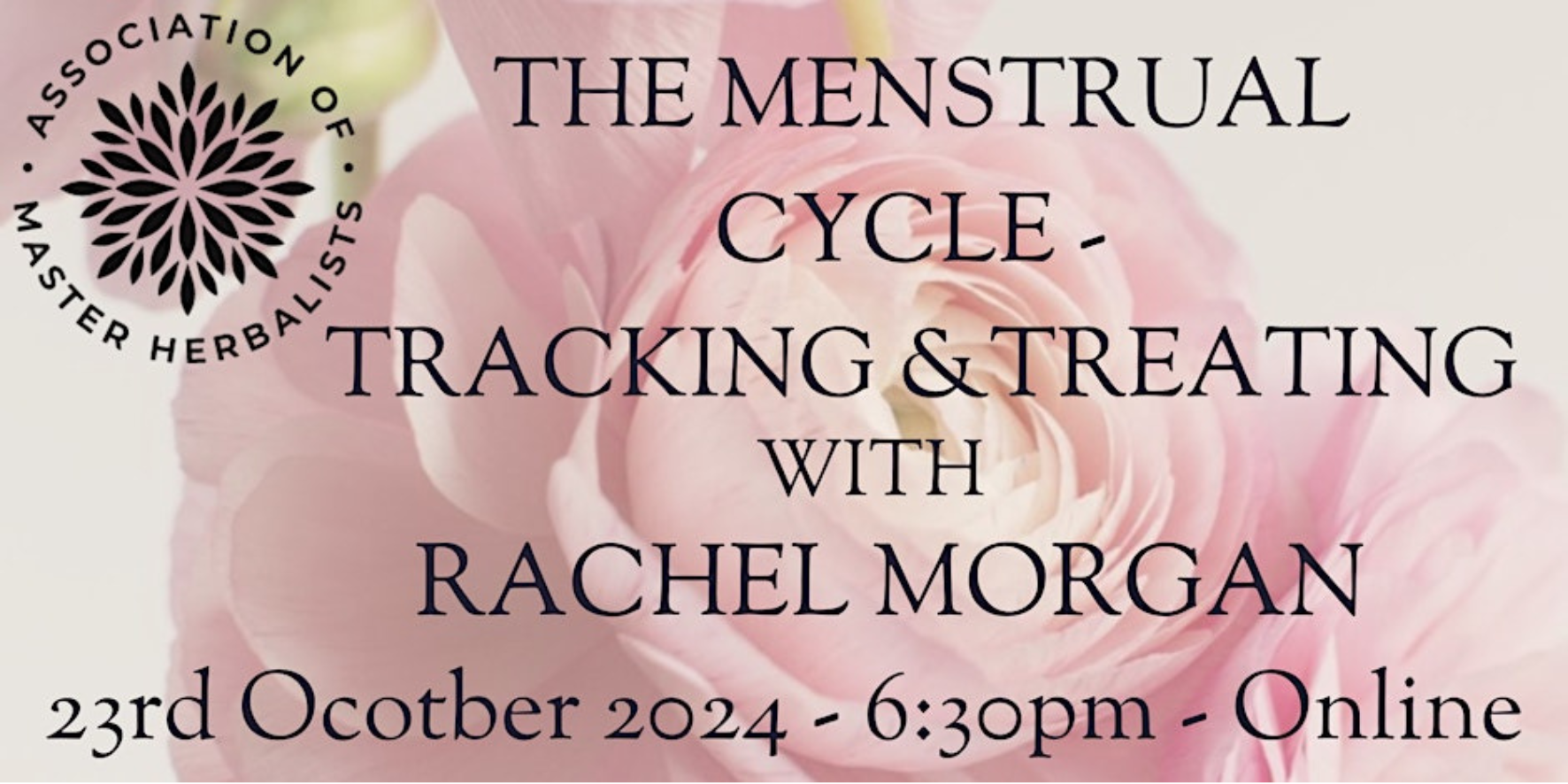 The Menstrual Cycle - Tracking & Treating with Rachel Morgan